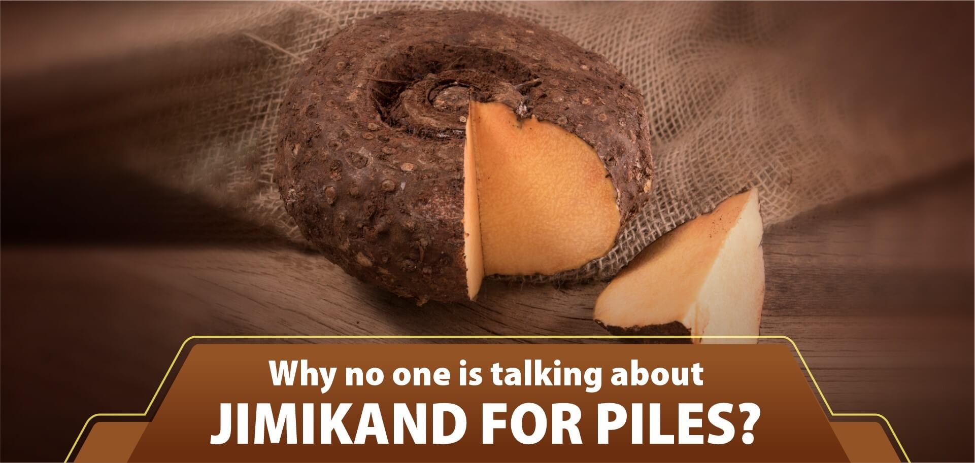 Why no one is talking about jimikand for piles?