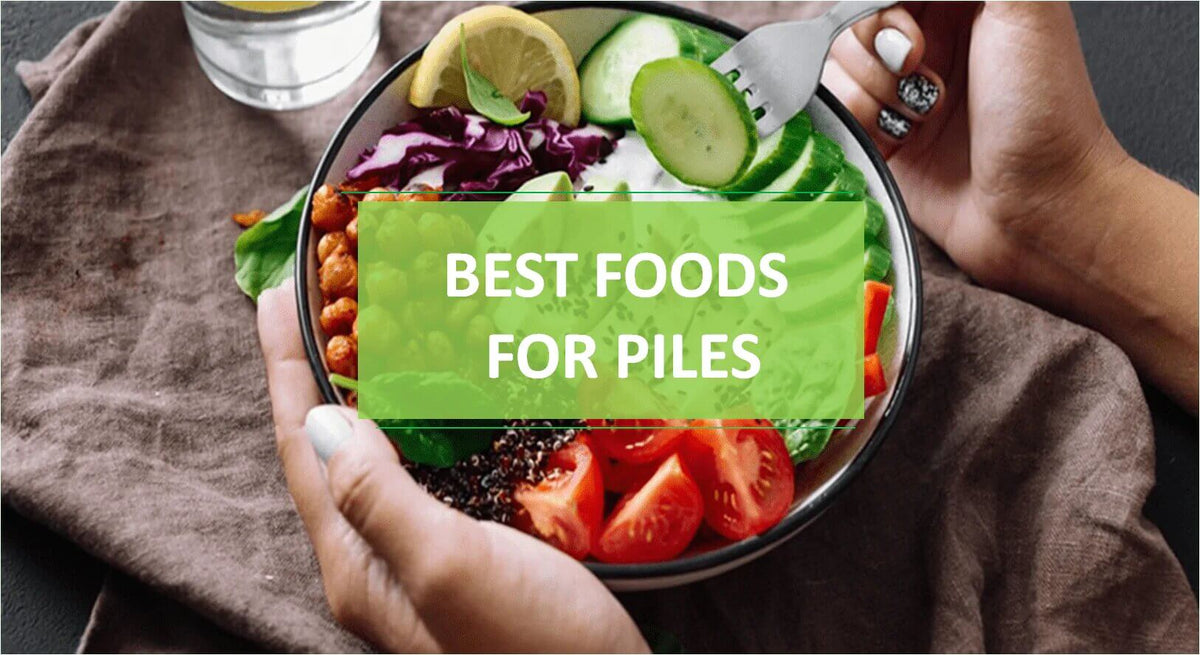 Best Food for Piles