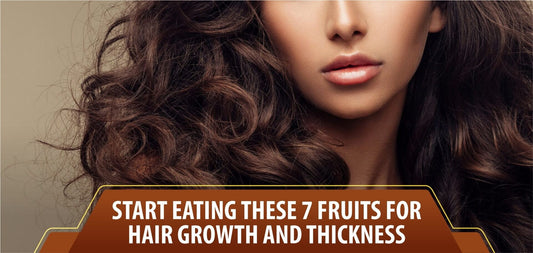 Fruits for hair growth and thickness